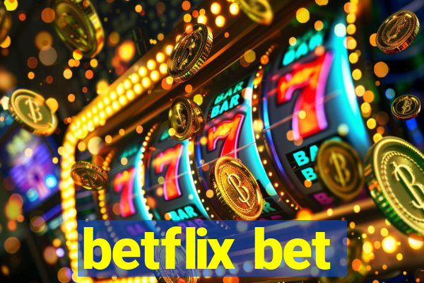 betflix bet